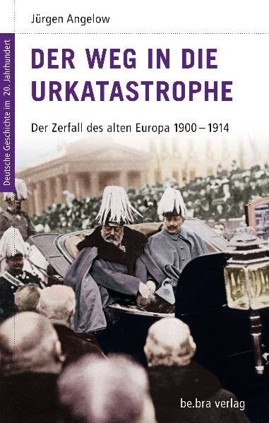 Der Weg in die Urkatastrophe (Hardcover)