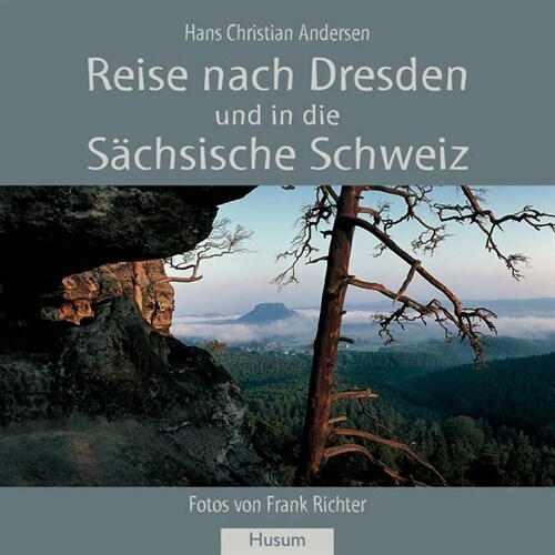 Reise nach Dresden und in die Sachsische Schweiz (Paperback)