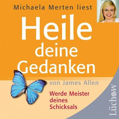 Heile deine Gedanken, 1 Audio-CD (CD-Audio)