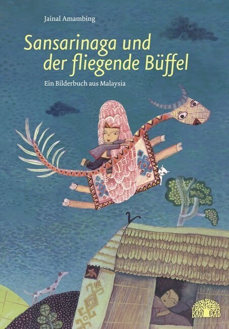 Sansarinaga und der fliegende Buffel (Hardcover)