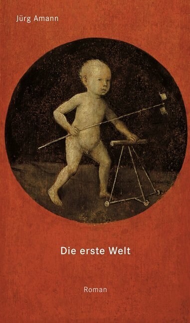 Die Erste Welt (Hardcover)
