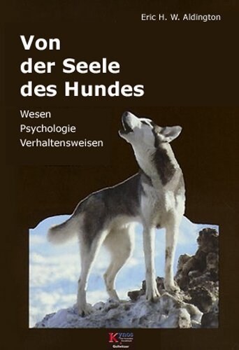 Von der Seele des Hundes (Hardcover)