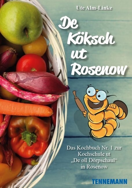 De Koksch ut Rosenow (Paperback)