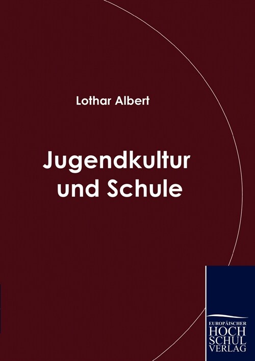 Jugendkultur und Schule (Paperback)