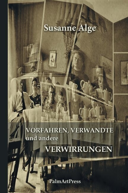 Vorfahren, Verwandte und andere Verwirrungen (Hardcover)