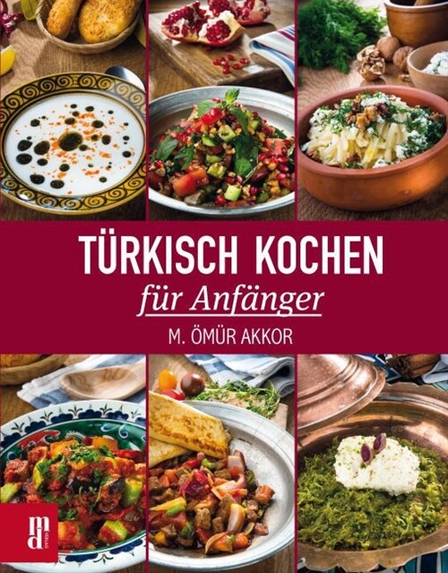 Turkisch Kochen fur Anfanger (Paperback)
