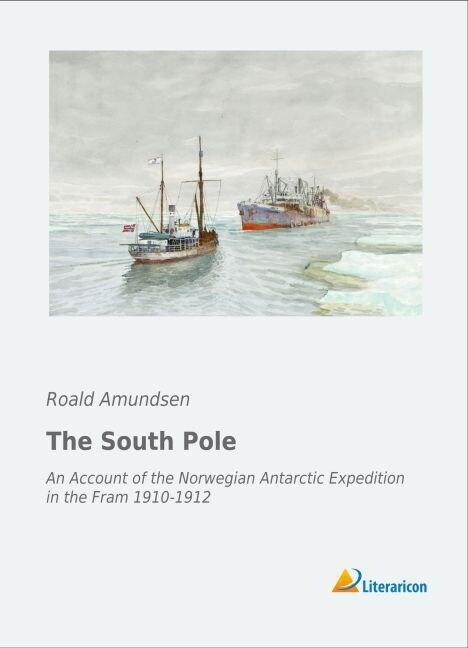 The South Pole (Paperback)