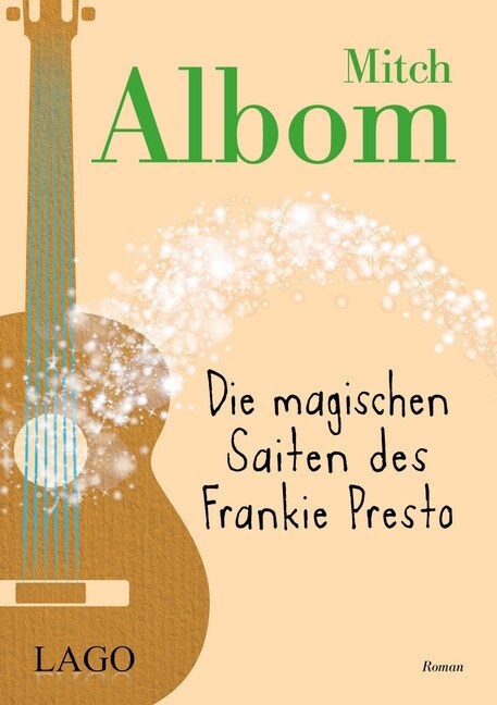 Die magischen Saiten des Frankie Presto (Paperback)