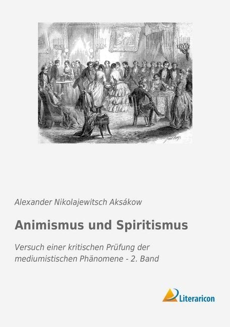 Animismus und Spiritismus (Paperback)