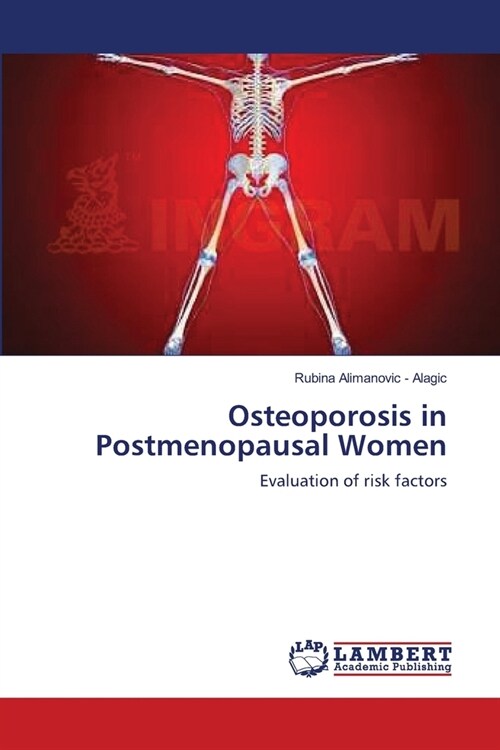 Osteoporosis in Postmenopausal Women (Paperback)