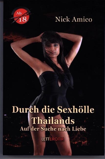 Durch die Sexholle Thailands (Paperback)