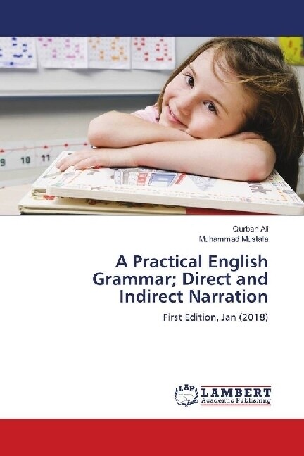 A Practical English Grammar; Direct and Indirect Narration (Paperback)