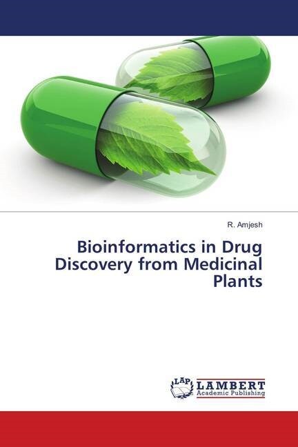 Bioinformatics in Drug Discovery from Medicinal Plants (Paperback)