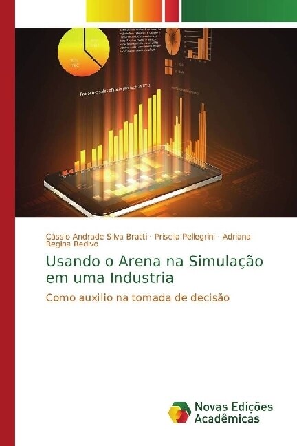 Usando o Arena na Simula豫o em uma Industria (Paperback)