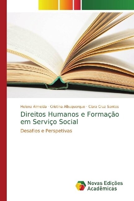 Direitos Humanos e Forma豫o em Servi? Social (Paperback)