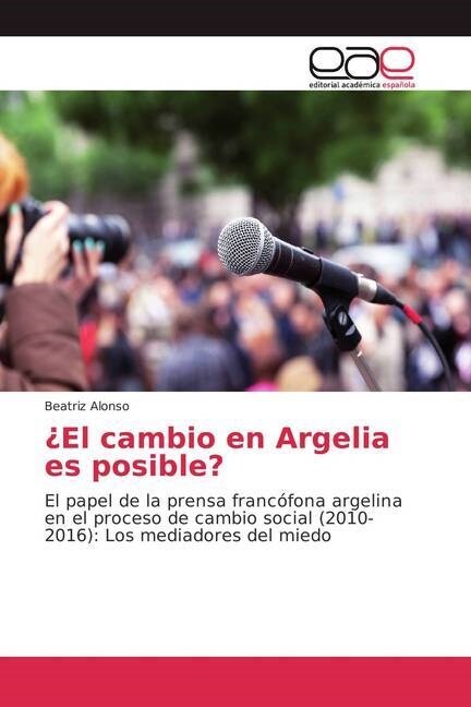 ¿El cambio en Argelia es posible？ (Paperback)