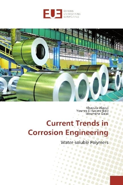 Current Trends in Corrosion Engineering (Paperback)