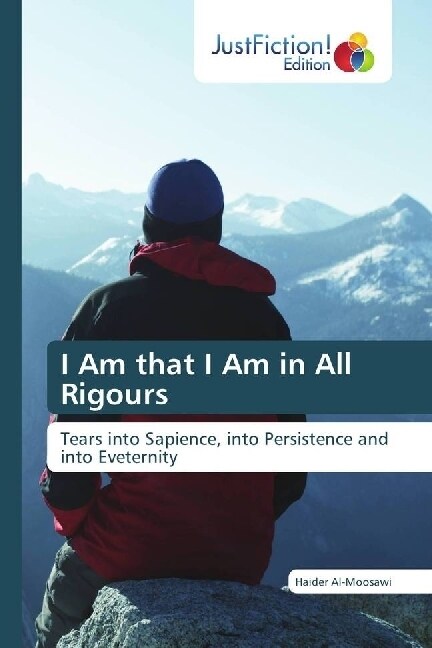 I Am that I Am in All Rigours (Paperback)