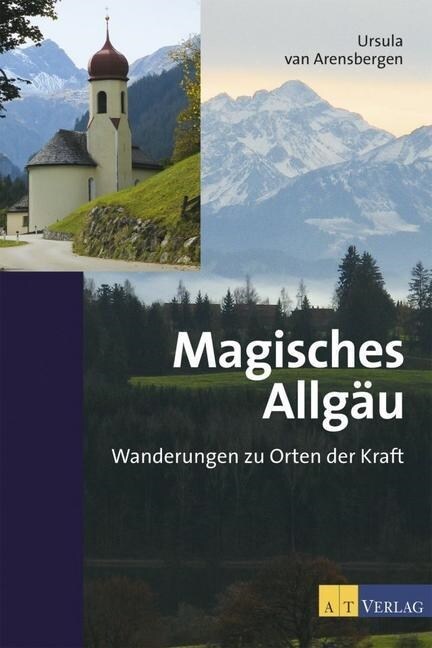 Magisches Allgau (Paperback)