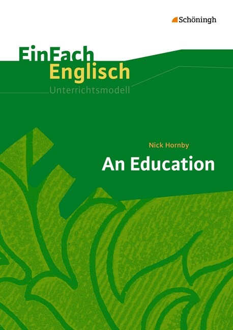 Nick Hornby: An Education (Pamphlet)