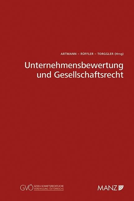 Unternehmensbewertung und Gesellschaftsrecht (f. Osterreich) (Paperback)