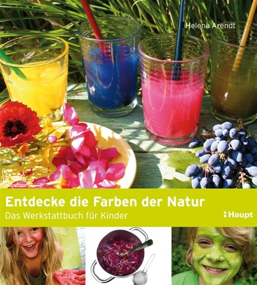 Entdecke die Farben der Natur (Paperback)