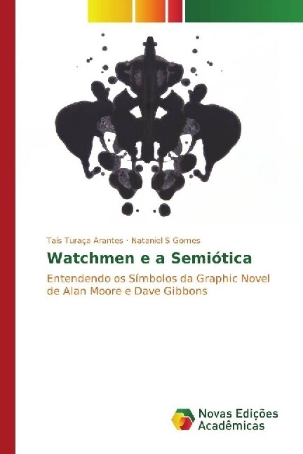 Watchmen e a Semiotica (Paperback)