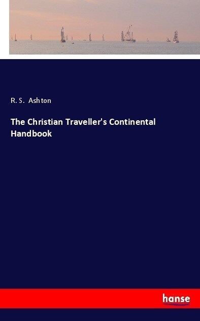 The Christian Travellers Continental Handbook (Paperback)
