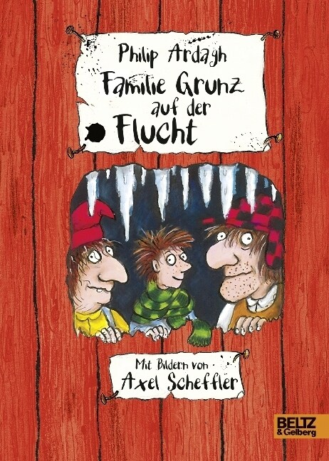 Familie Grunz auf der Flucht (Hardcover)