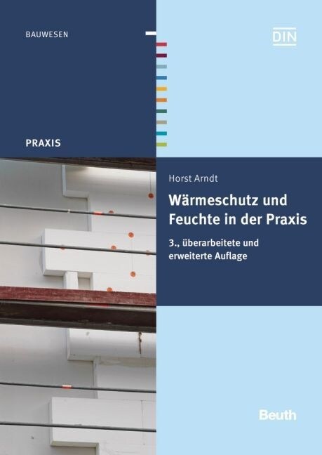 Warmeschutz und Feuchte in der Praxis (Hardcover)