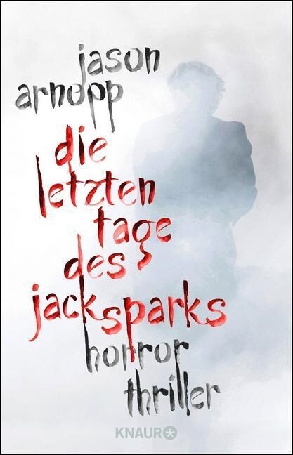 Die letzten Tage des Jack Sparks (Paperback)