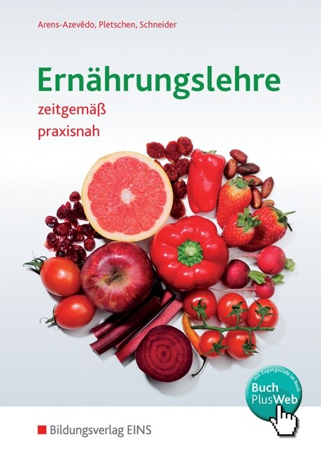 Ernahrungslehre zeitgemaß, praxisnah (Paperback)