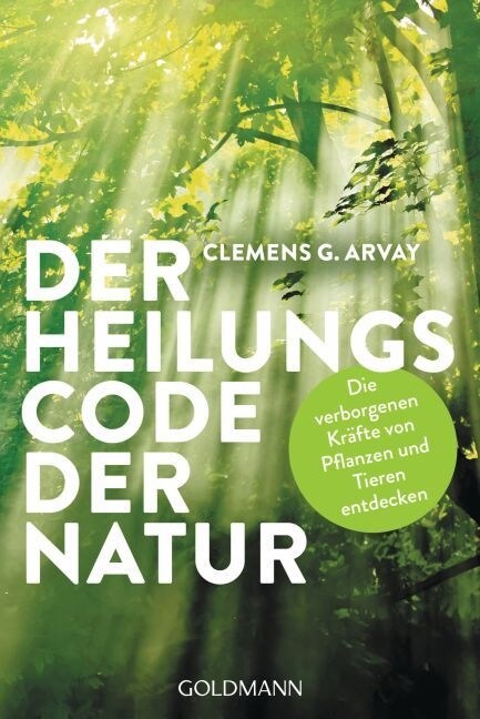 Der Heilungscode der Natur (Paperback)