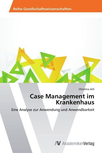Case Management im Krankenhaus (Paperback)