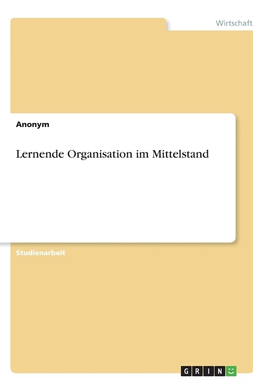 Lernende Organisation im Mittelstand (Paperback)