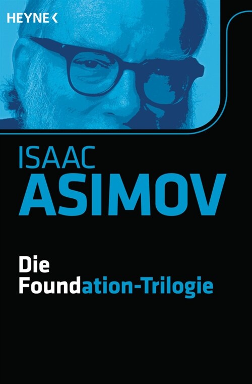 Die Foundation-Trilogie (Paperback)