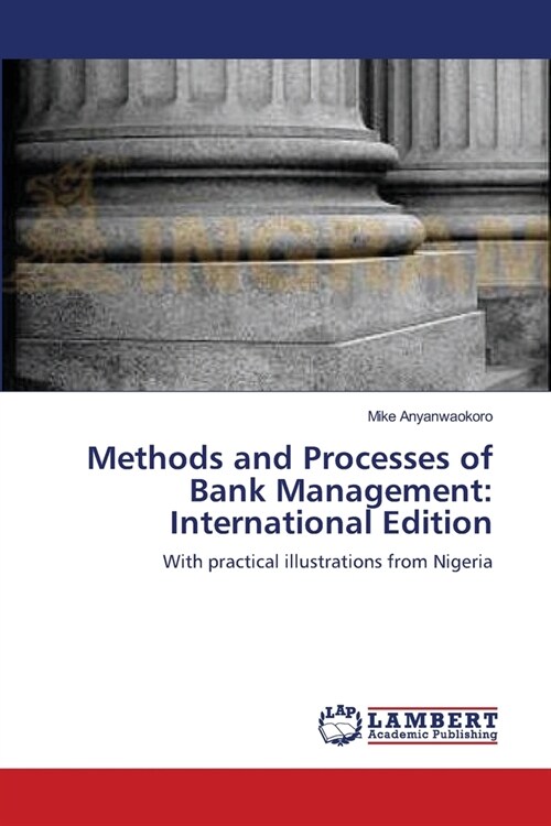 Methods and Processes of Bank Management: International Edition (Paperback)