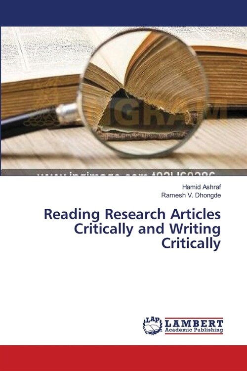 Reading Research Articles Critically and Writing Critically (Paperback)