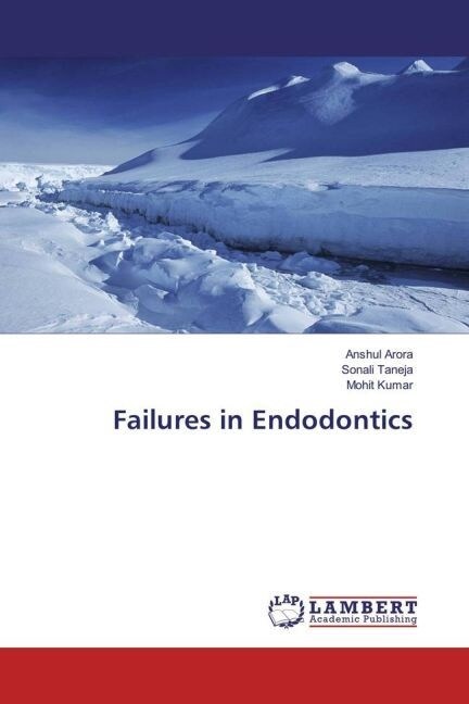 Failures in Endodontics (Paperback)