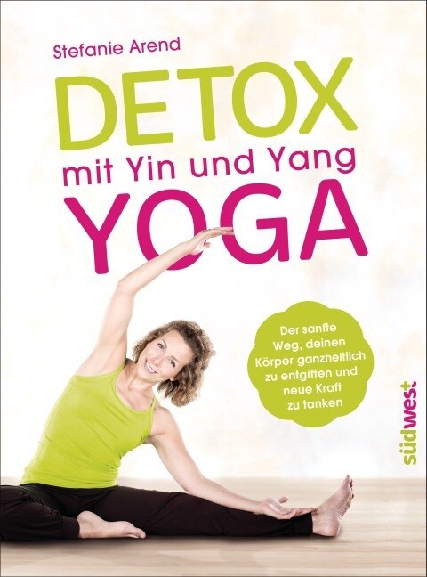 Detox mit Yin und Yang Yoga (Paperback)
