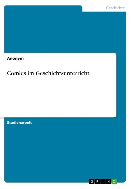 Comics im Geschichtsunterricht (Paperback)