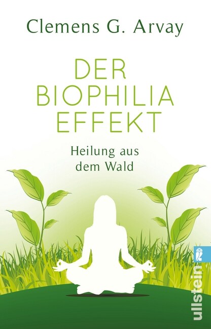 Der Biophilia-Effekt (Paperback)
