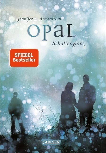 Obsidian - Opal. Schattenglanz (Hardcover)