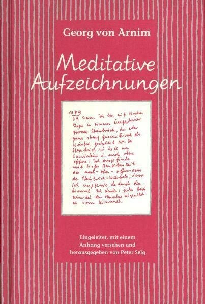 Meditative Aufzeichnungen (Paperback)