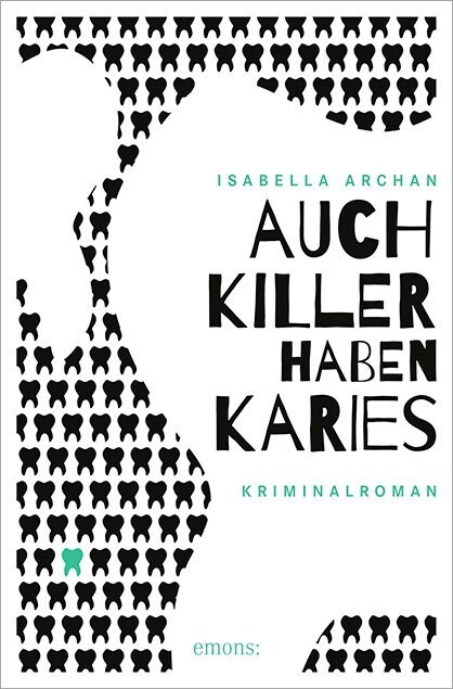 Auch Killer haben Karies (Paperback)