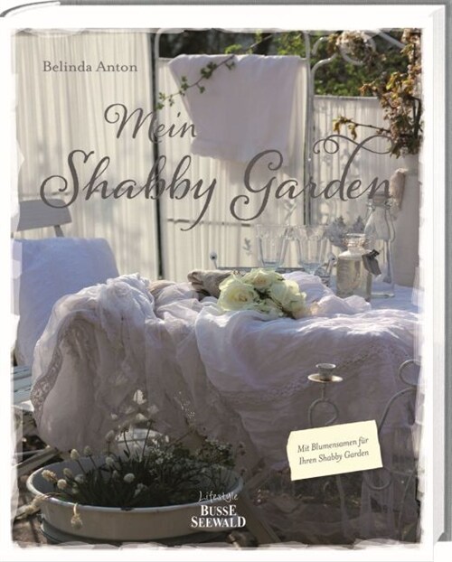 Mein Shabby Garden (Hardcover)