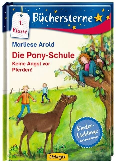 Die Pony-Schule. Keine Angst vor Pferden! (Hardcover)