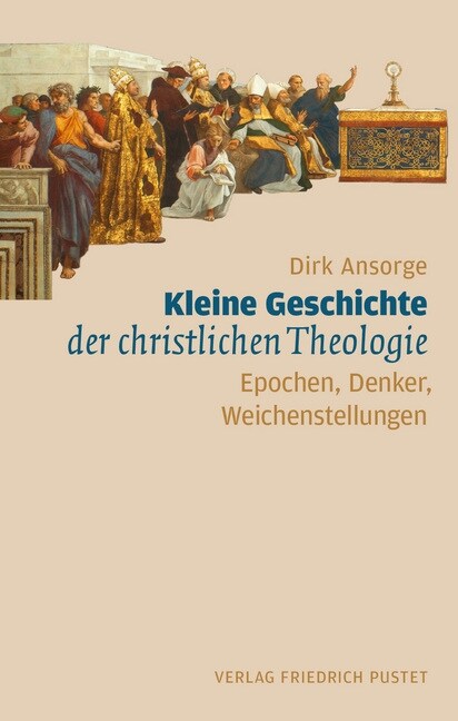 Kleine Geschichte der christlichen Theologie (Hardcover)