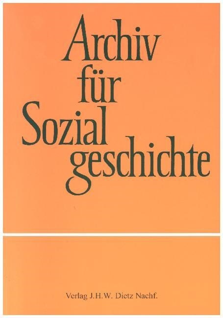 Archiv fur Sozialgeschichte, Band 57 (2017) (Hardcover)