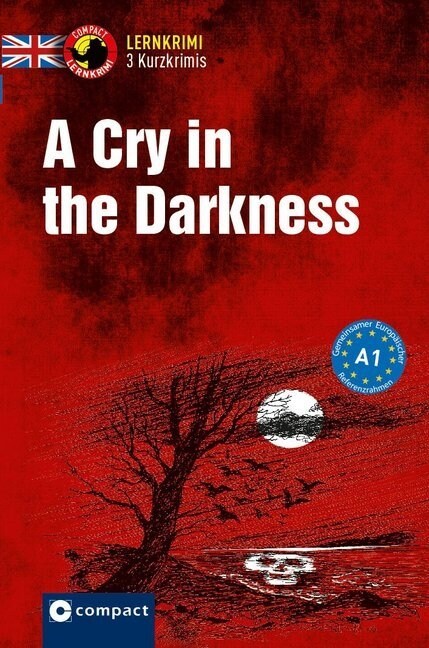 A Cry in the Darkness (Paperback)